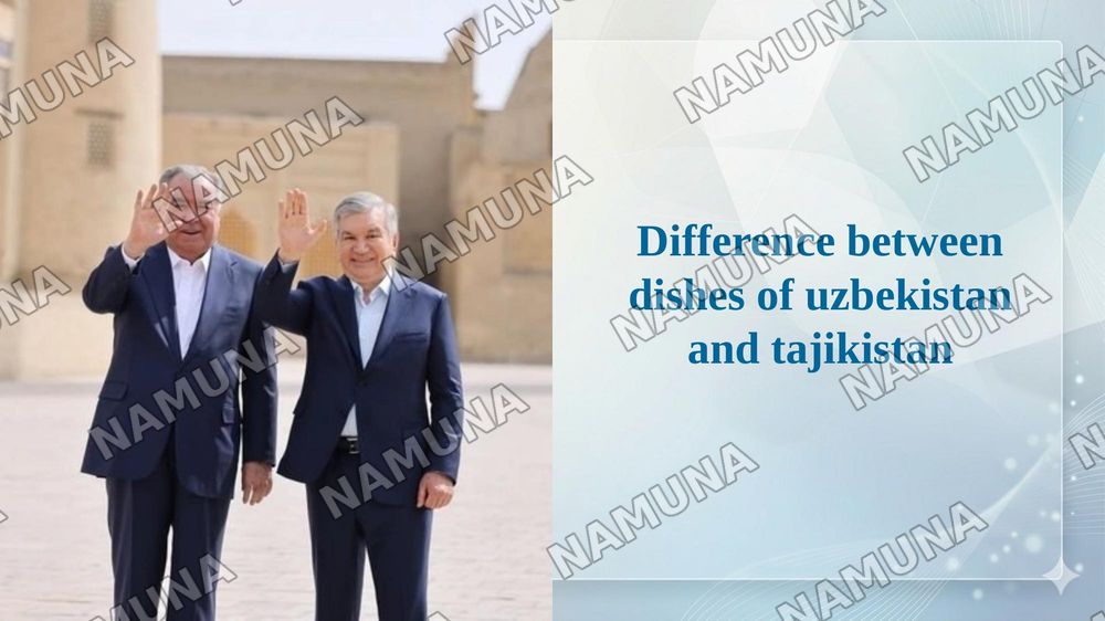 Difference between dishes of uzbekistan and tajikistan — taqdimot, 1-slayd