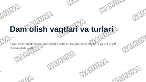 Dam olish vaqtlari va turlari — zamonaviy taqdimot