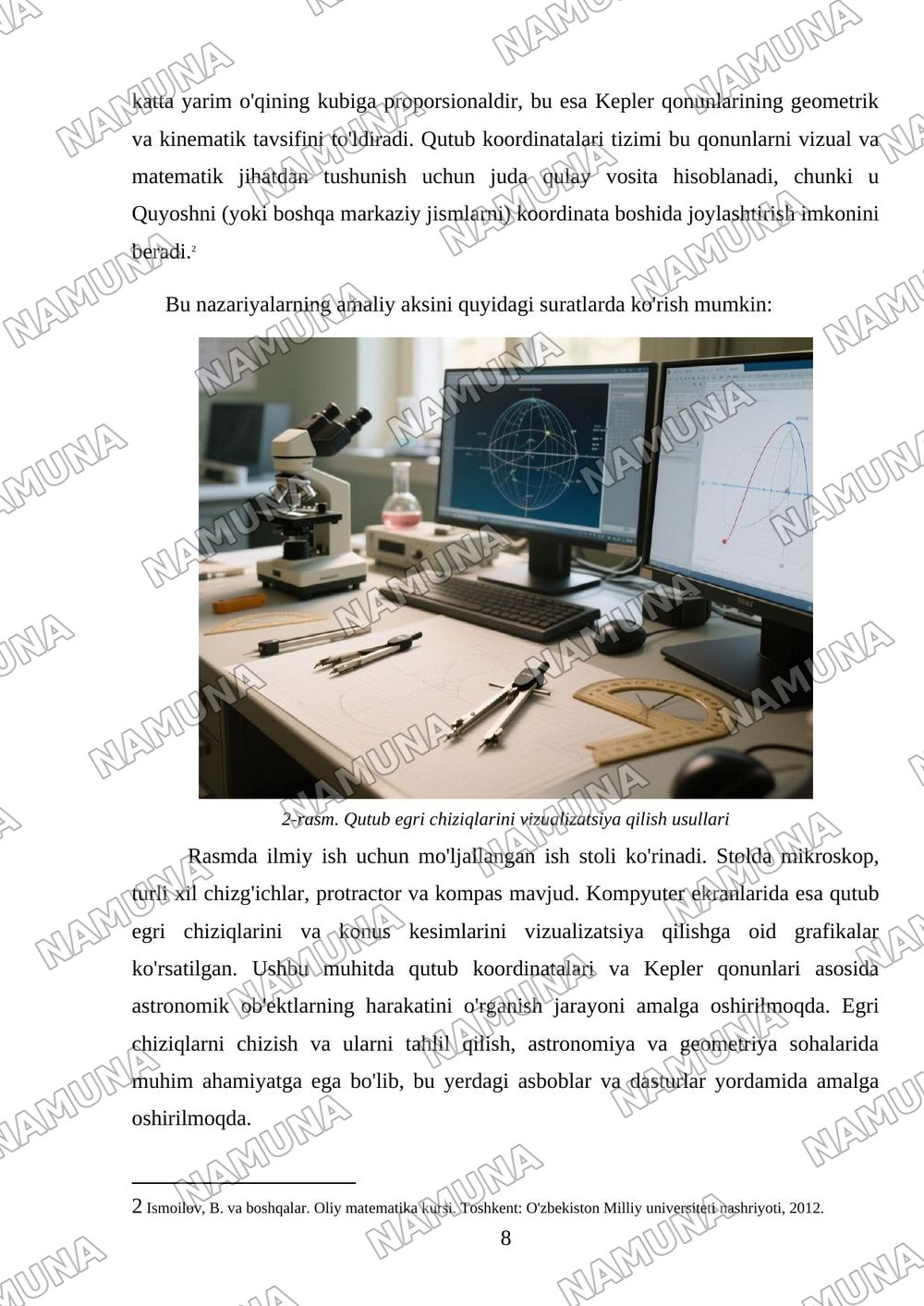 Qutub koordinatalari. Qutub egri chiziqlari. Qutub egri chiziqlarini chizish. Konus kesimlar (parabola, elips, giperbola). Kepler qonunlari. — mustaqil ish, 8-varaq