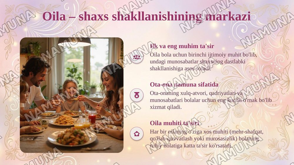 Shaxsning shakllanishiga ta'lim , tarbiya, oila , tengdoshlar va ijtimoiy muhitning ta'sirini tahlil qilish — taqdimot, 6-slayd