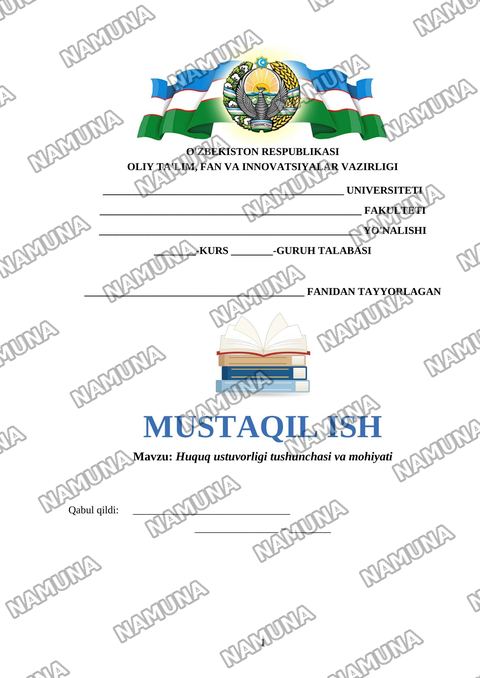 Huquq ustuvorligi tushunchasi va mohiyati — mustaqil ish