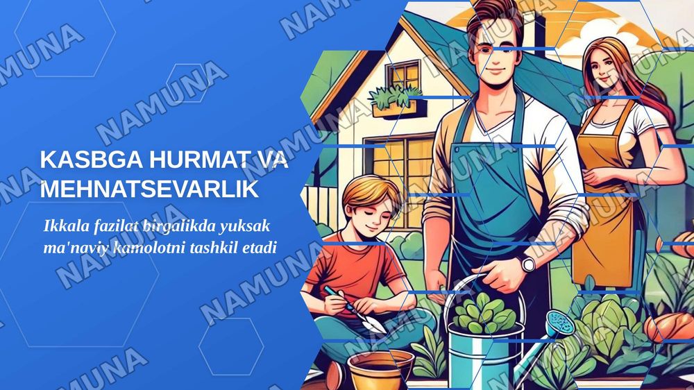 Kasbga hurmat huksak fazilat 1 birinchisi Mehnatsevarlik yuksak manaviy fazilat ikinchi bu ikki mavzudan 2 taqdimot bitta joylanishi kerak — zamonaviy taqdimot, 1-slayd