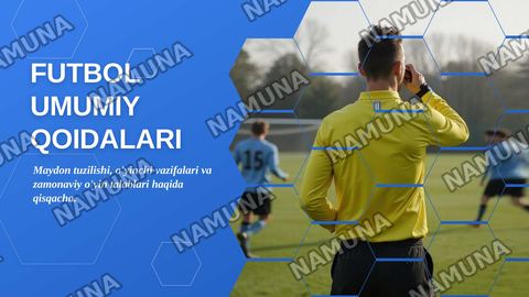 Fudbol ummumiy qoidalari — zamonaviy taqdimot