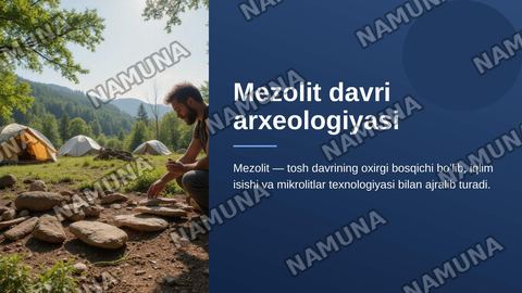 Mezolit davri arxeologiyasi — zamonaviy taqdimot