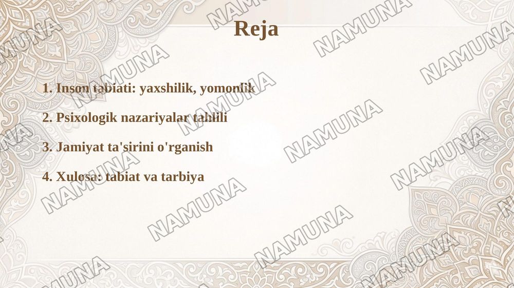 Inson tabiati: Inson asli yomonmi yoki yaxshi? — taqdimot, 2-slayd