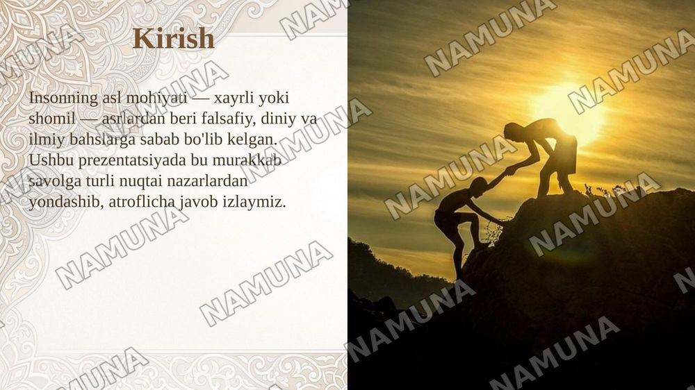 Inson tabiati: Inson asli yomonmi yoki yaxshi? — taqdimot, 3-slayd