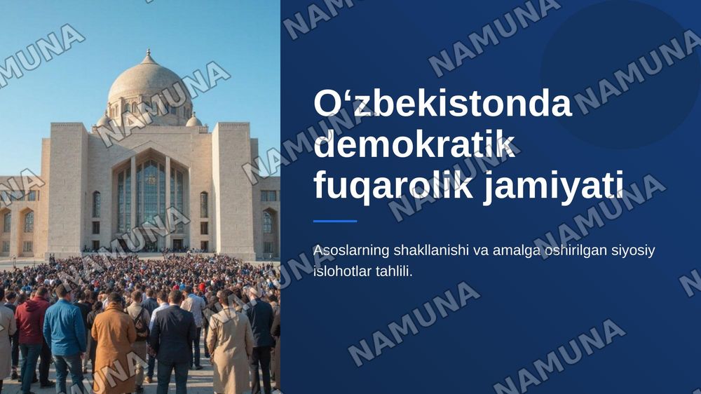 O‘zbekistnda demokraktik fuqarolik jamiyati asoslarning shakllanishi va amalga oshirilgan siyosiy islohotlar — zamonaviy taqdimot, 1-slayd