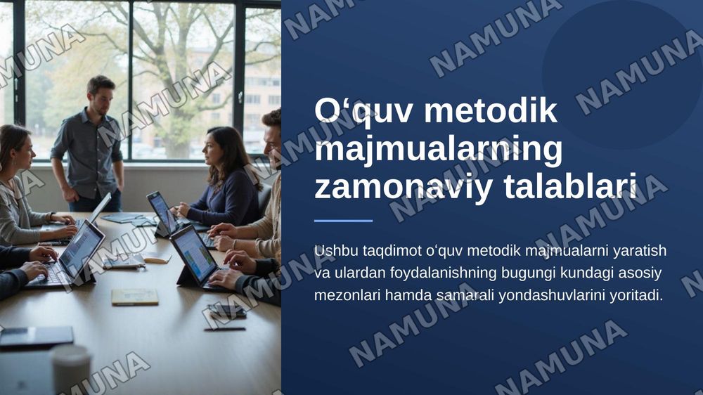 Oʻquv metodik majmualarning zamonaviy talablari — zamonaviy taqdimot, 1-slayd