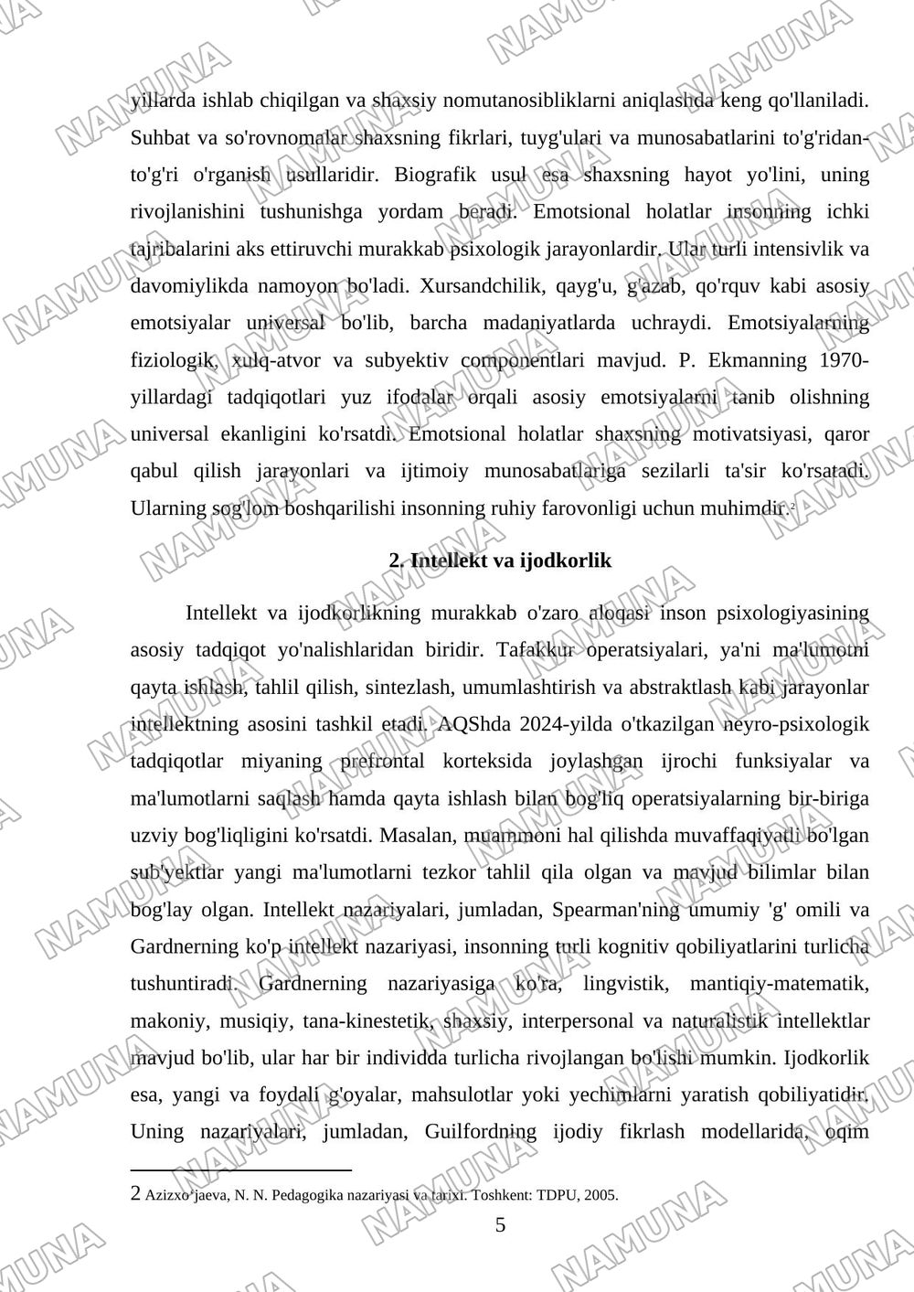 1. Tafakkur operatsiyalari. 2. Intellekt va kreativlik nazariyalari. 3. Temperament va uning nazariyalari. 4.Shaxsni o‘rganish metodlari. 5. Emotsional holatlar. — mustaqil ish, 5-varaq