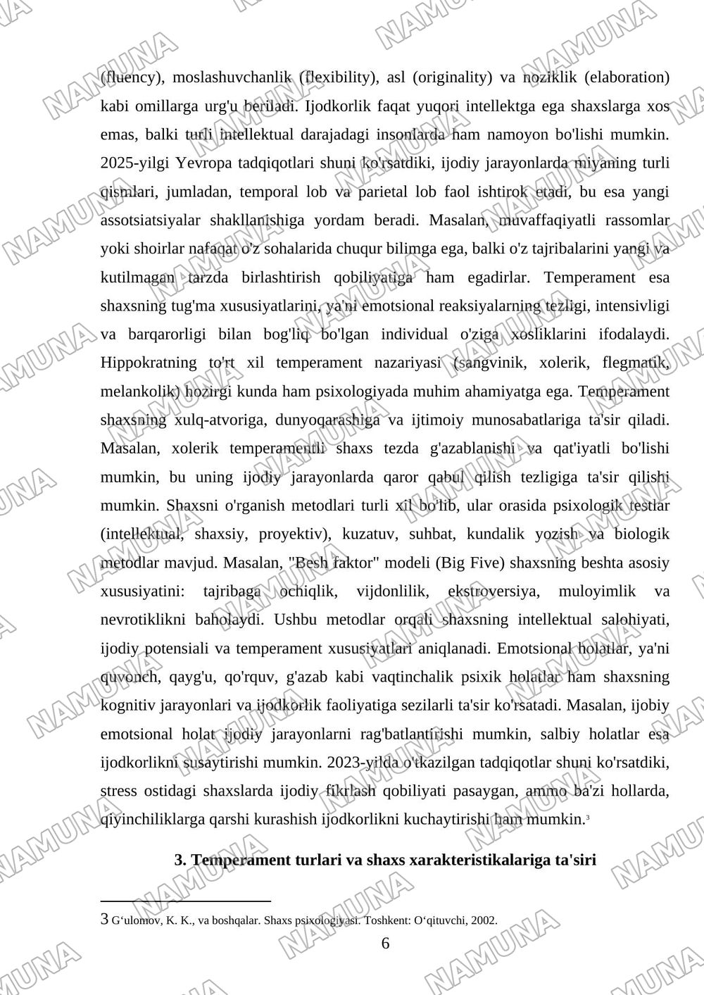 1. Tafakkur operatsiyalari. 2. Intellekt va kreativlik nazariyalari. 3. Temperament va uning nazariyalari. 4.Shaxsni o‘rganish metodlari. 5. Emotsional holatlar. — mustaqil ish, 6-varaq