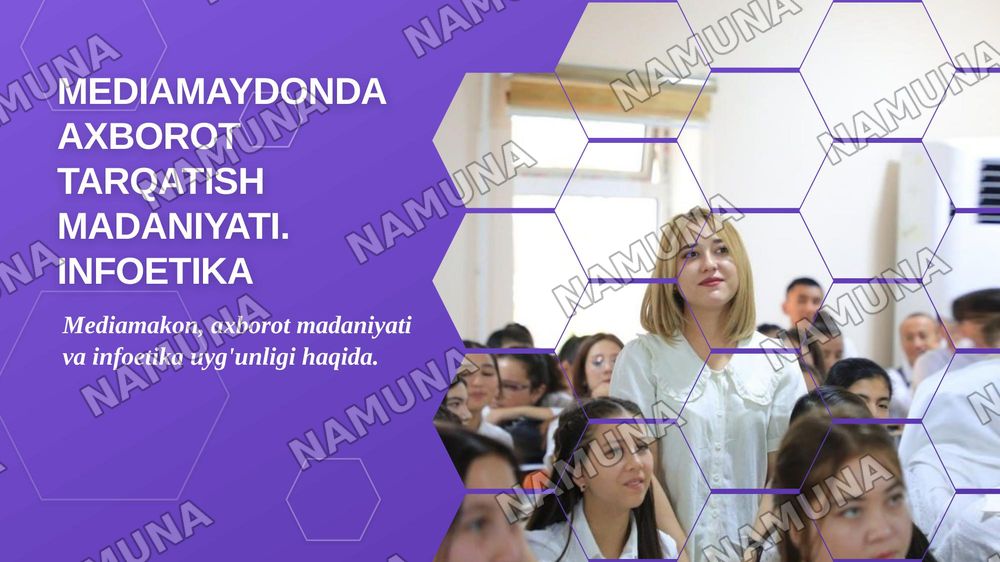 Meditamaydonda axborot tarqatish madaniyati.Infoetika — zamonaviy taqdimot, 1-slayd
