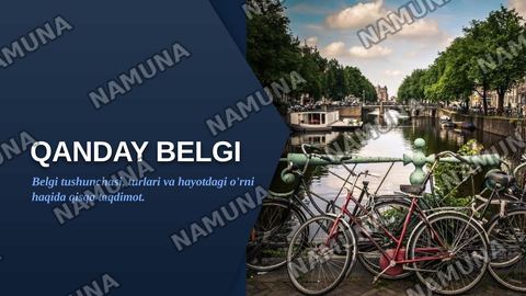 Qanday belgi — zamonaviy taqdimot