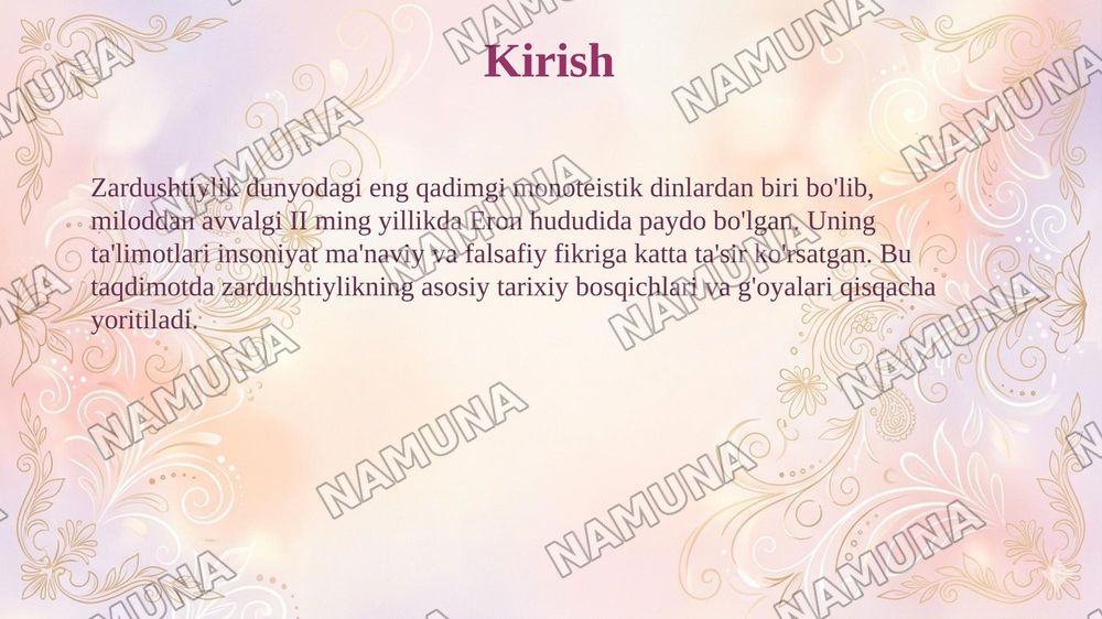 Zardushtiylik dini tarixi — taqdimot, 3-slayd