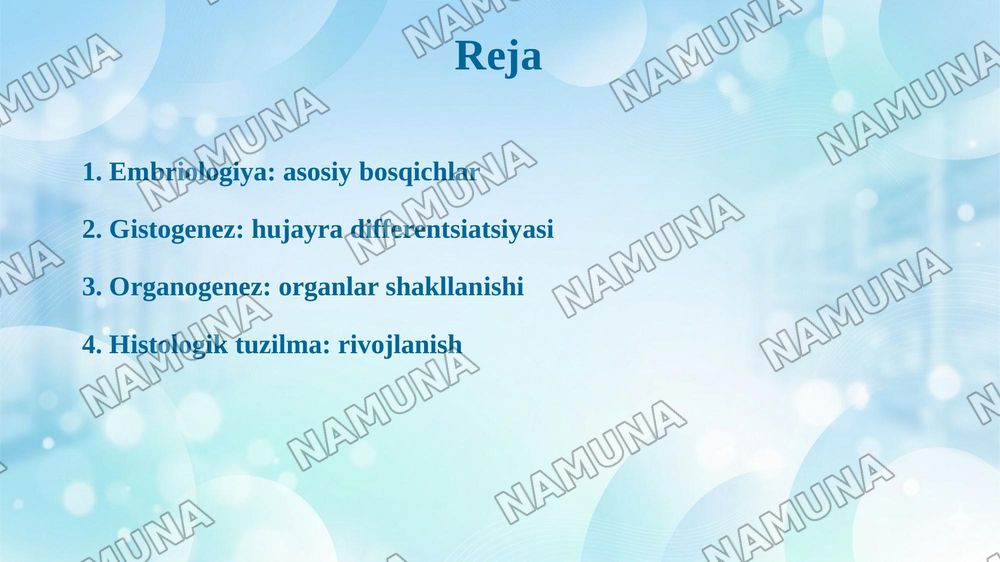 Odam embriologiyasining gistalogik tuzilishi — taqdimot, 2-slayd