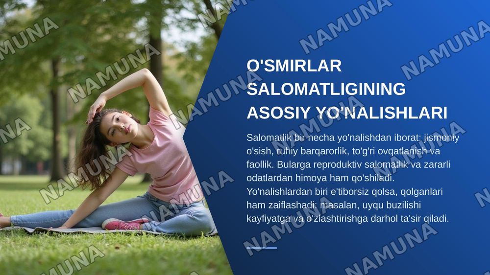 O'smirlar salomatligi — zamonaviy taqdimot, 5-slayd