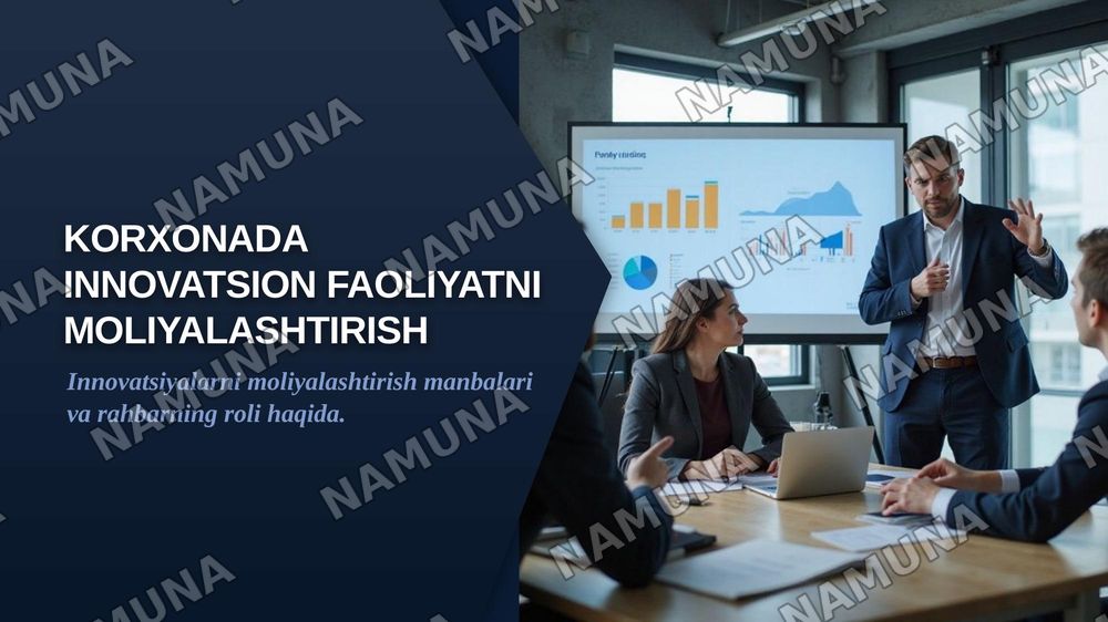 Korxonada innovatsion faoliyatni moliyalashtirish manbalari. Innovatsion o‘zgarishlarda rahbarning roli va yetakchilik uslublari. — zamonaviy taqdimot, 1-slayd
