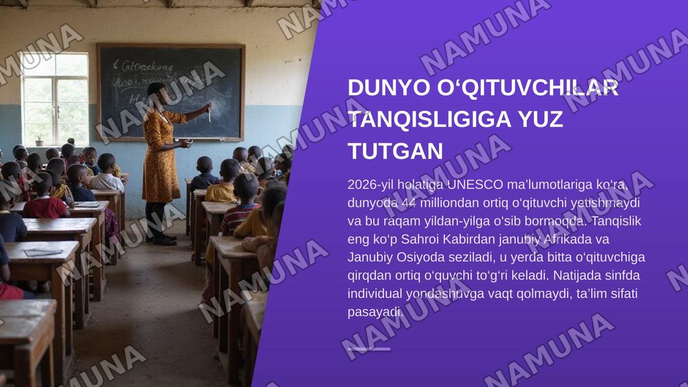 Jahon mamlakatlarida pedagog kadrlarga bo‘lgan ehtiyoj va ularni tayyorlash masalalari — zamonaviy taqdimot, 3-slayd