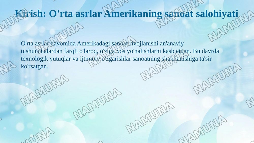 O'rta asrlarda Amerika sanoat inqilobi — taqdimot, 3-slayd