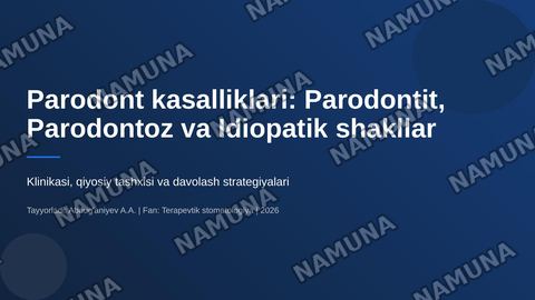 Parodontit. Yengil, o’rta va og‘ir shakllari. Klinikasi, qiyosiy tashxisi.
Parodontoz. Klinikasi, qiyosiy tashxisi. Parodontning idiopatik 6 kasalliklari. Klinikasi, qiyosiy tashxisi, davolash. Davolashda
stomatolog o‘rni. Kasallik tarixini yozis — zamonaviy taqdimot