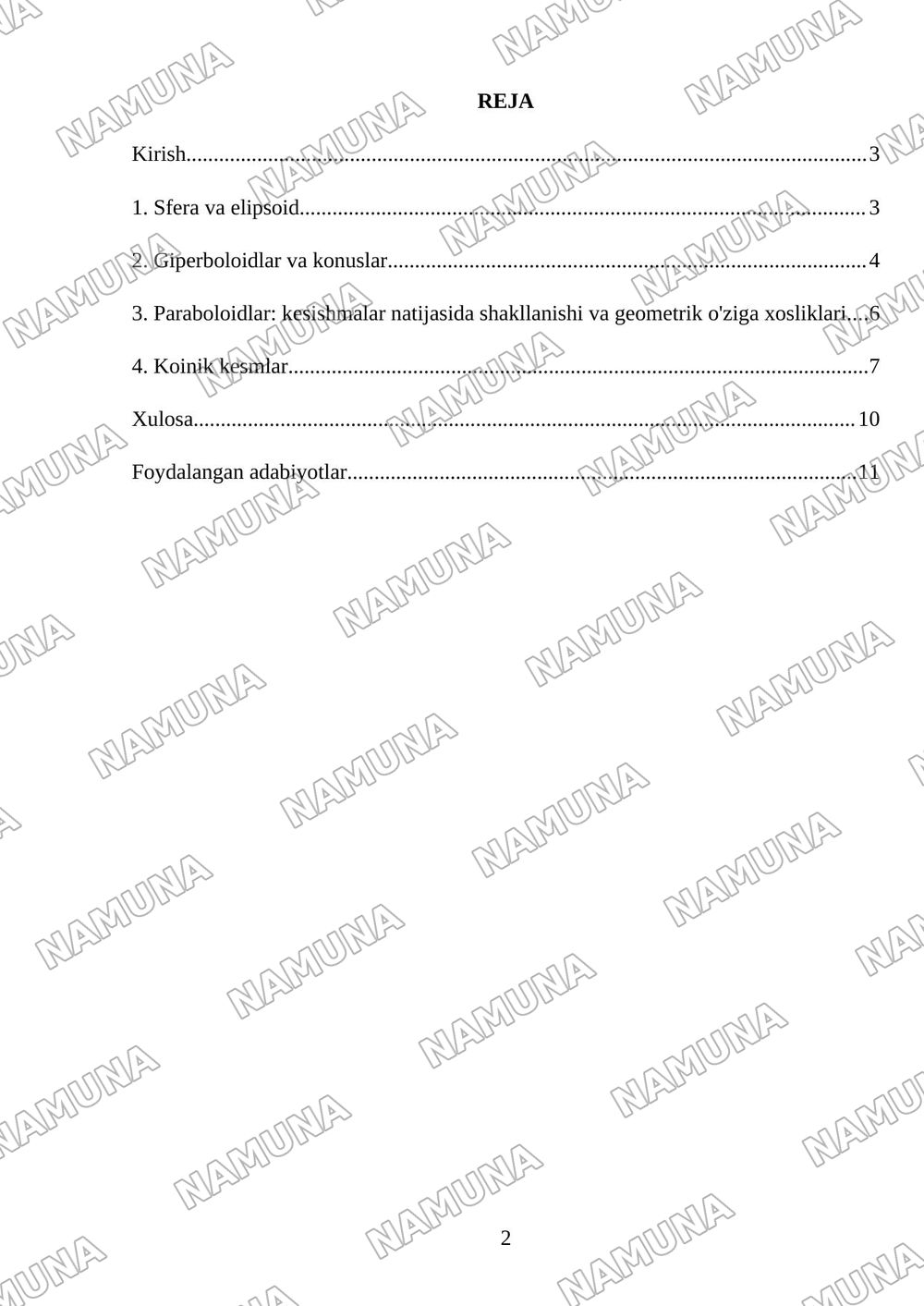 Ikkinchi tartibli sirtlar; sfera, elipsoid, giperboloid, konus, paraboloid, ularning shakllarini parallel kesimlar usulida tekshirish, koinik kesmlar — mustaqil ish, 2-varaq