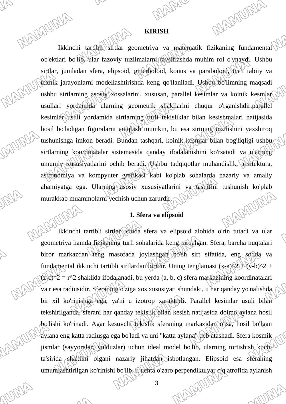 Ikkinchi tartibli sirtlar; sfera, elipsoid, giperboloid, konus, paraboloid, ularning shakllarini parallel kesimlar usulida tekshirish, koinik kesmlar — mustaqil ish, 3-varaq