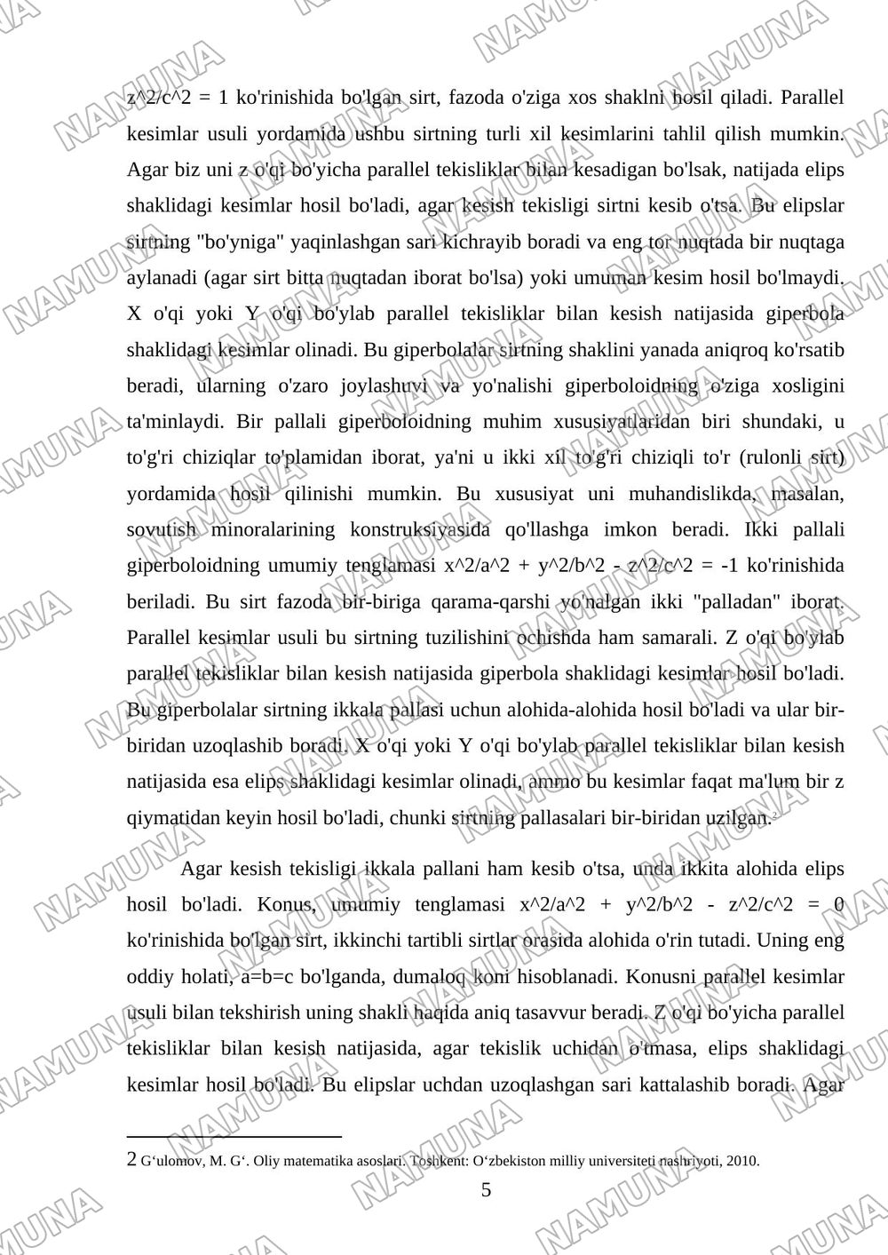 Ikkinchi tartibli sirtlar; sfera, elipsoid, giperboloid, konus, paraboloid, ularning shakllarini parallel kesimlar usulida tekshirish, koinik kesmlar — mustaqil ish, 5-varaq