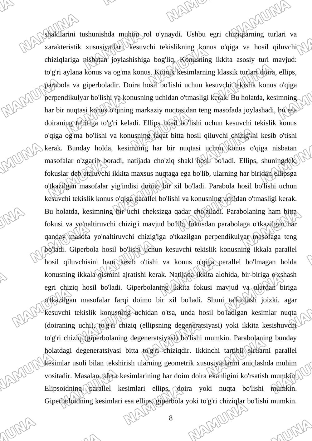 Ikkinchi tartibli sirtlar; sfera, elipsoid, giperboloid, konus, paraboloid, ularning shakllarini parallel kesimlar usulida tekshirish, koinik kesmlar — mustaqil ish, 8-varaq