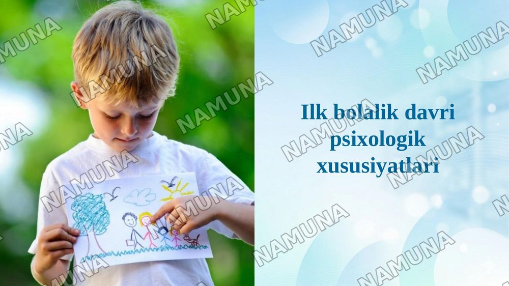 Ilk bolalik davri psixologik xususiyatlari — taqdimot, 1-slayd