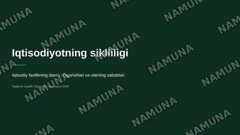 Iqtisodiyotning siklliligi — zamonaviy taqdimot