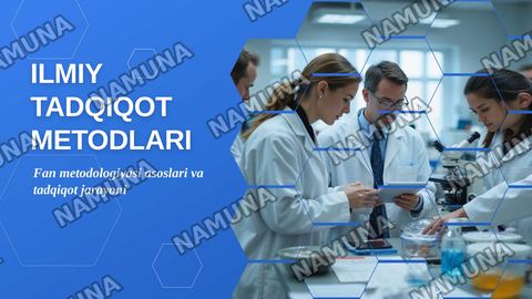 Ilmiy tadqiqot metodlari — zamonaviy taqdimot