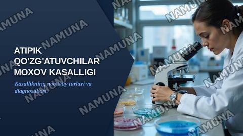 Atipik qo'zgatuvchilar Moxov kasalligi — zamonaviy taqdimot