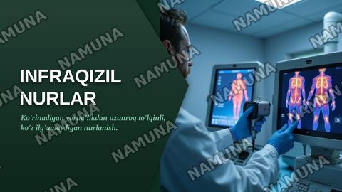 Infraqizil nurlar. Xossalari. Manbalari. Detektorlari. Tibbiyotda qo'llanilishi — zamonaviy taqdimot
