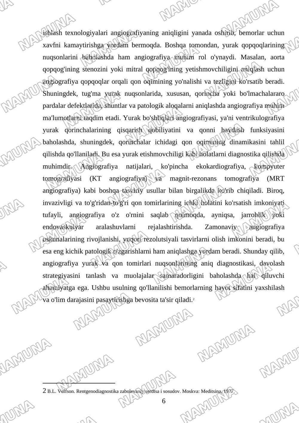 Yurakning rivojlanish nuxsonlari yurak va qon tomirlarining rentgenografiya va angiografiya — mustaqil ish, 6-varaq
