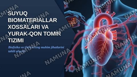 Suyuq biomateriallar xossalari, yurak va qon tomirlari yopiq biofizika tizimiga va qon tomirlari elastikligining ahamiyati. Qon bosimini o'lchash" — zamonaviy taqdimot