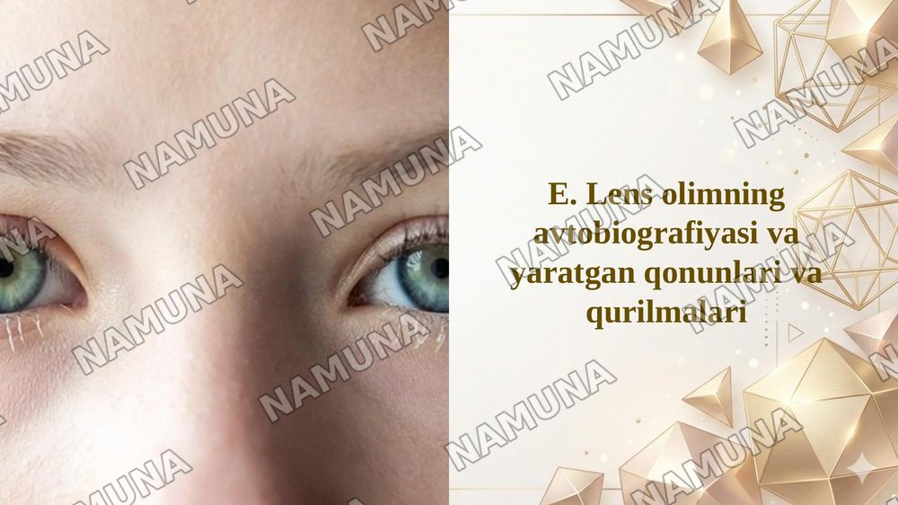 E. Lens olimning avtobiografiyasi va yaratgan qonunlari va qurilmalari — taqdimot, 1-slayd