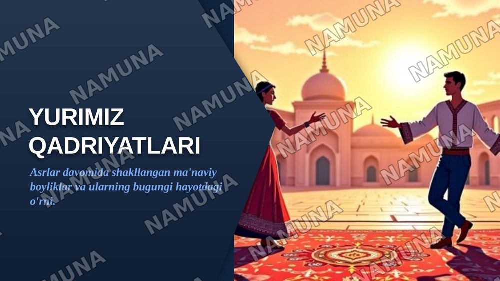 Yurimiz qadriyatlari — zamonaviy taqdimot, 1-slayd