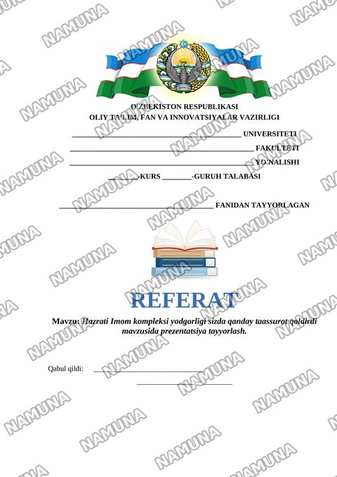 Hazrati Imom kompleksi yodgorligi sizda qanday taassurot qoldirdi mavzusida prezentatsiya tayyorlash. — referat