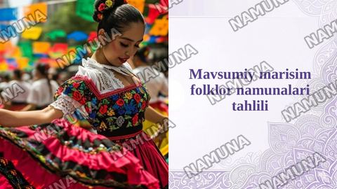 Mavsumiy marisim folklor namunalari tahlili — taqdimot