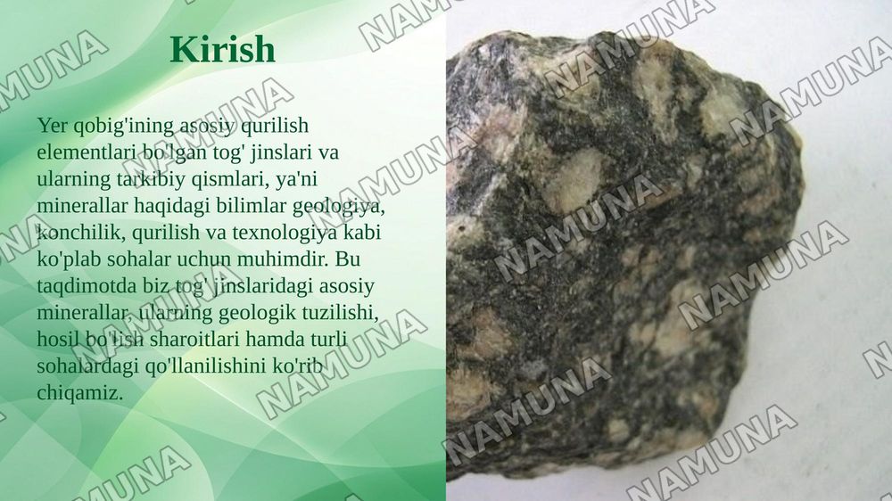 Tog‘ jinslari tarkibidagi minerallar, ularning geologik tuzilishi, kelib chiqish sharoitlari va qo‘llanilishi. — taqdimot, 3-slayd
