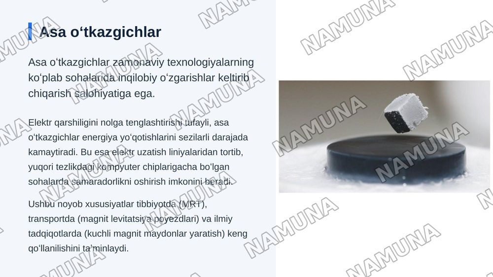 Asa oʻtkazgichlarning kritik temperaturasini aniqlash — zamonaviy taqdimot, 3-slayd
