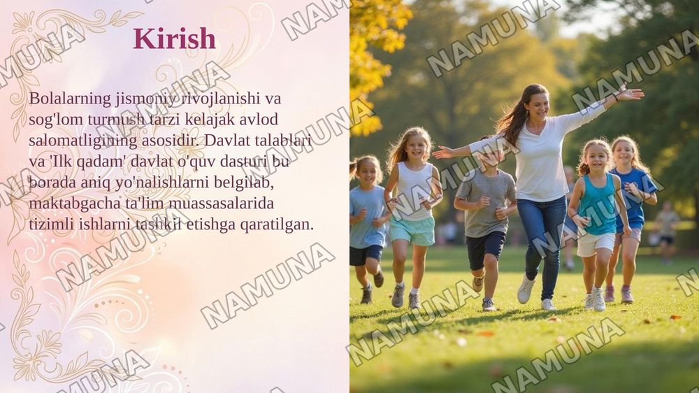 Davlat talablari va ilk qadam davlat oquv dasturida bolalarning jismoniy rivojlanishi va soglom turmush tarziga oid vazifalar — taqdimot, 3-slayd