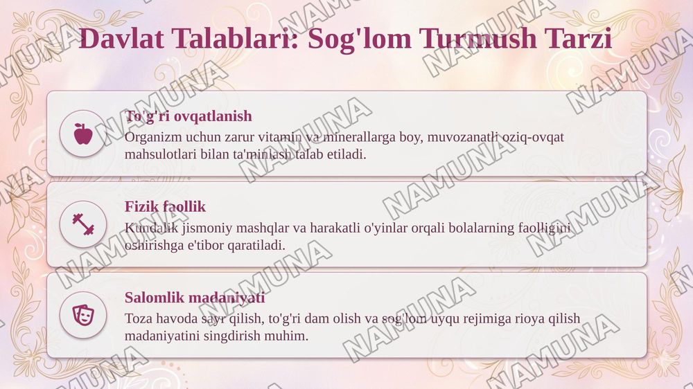 Davlat talablari va ilk qadam davlat oquv dasturida bolalarning jismoniy rivojlanishi va soglom turmush tarziga oid vazifalar — taqdimot, 5-slayd