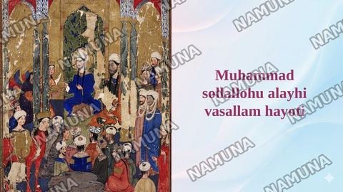 Muhammad sollallohu alayhi vasallam hayoti — taqdimot