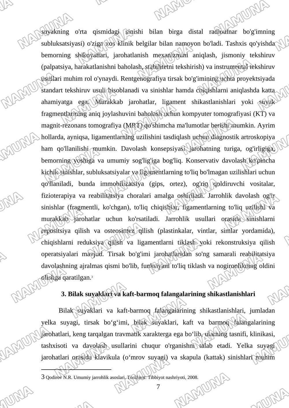 Yelka suyagi . Tirsak boʻgʻimi sohasida . Bilak suyaklari .Kaft va barmoq falangalarini jarahotlari . Tasnifi klinikasi .Tashxisot . Davolash. — referat, 7-varaq