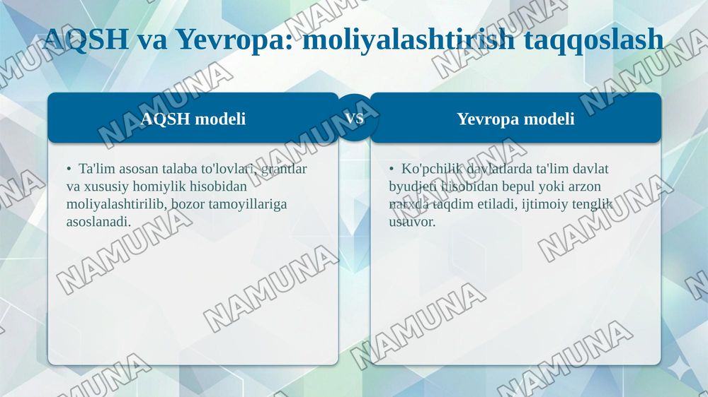 Oliy taʼlimning xalqaro modellari: AQSH, Kanada, Yevropa va Osiyo modellari qiyosiy tahlili — taqdimot, 7-slayd
