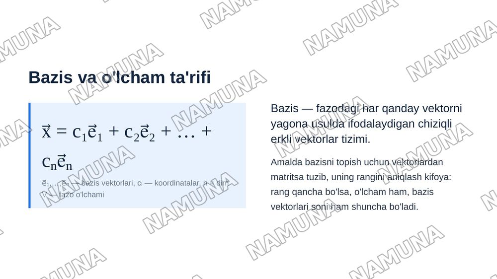 Chiziqli fazo. Chiziqli fazo o‘lchami va bazisini topishga doir misollar yechish. Qism fazolar va uning xossalariga doir misollar yechish. — zamonaviy taqdimot, 6-slayd