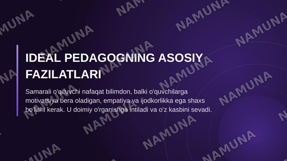 Ideal pedagog — zamonaviy taqdimot, 4-slayd