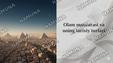 Olam manzarasi va uning tarixiy turlari — taqdimot