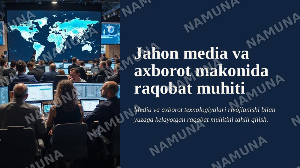 Jahon media va axborot makonida raqobat muhiti — zamonaviy taqdimot, 1-slayd