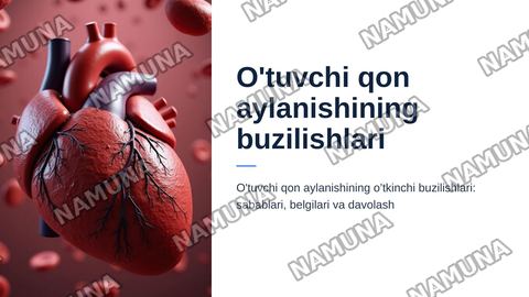 O'tuvchi qon aylanishining o’tkinchi buzilishlari — zamonaviy taqdimot